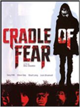 Cradle of fear