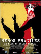 Héros fragiles