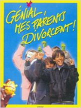 Génial, mes parents divorcent !