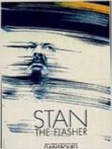 Stan the Flasher