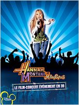 Hannah Montana et Miley Cyrus : le concert événement en 3D