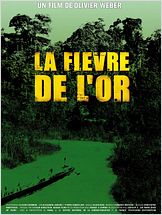 La Fièvre de l'or