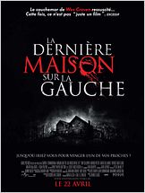 La Dernière maison sur la gauche