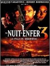Une Nuit en enfer 3 : la fille du bourreau