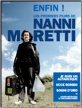 Enfin !! Les premiers films de Nanni Moretti
