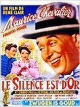 Le Silence est d'or