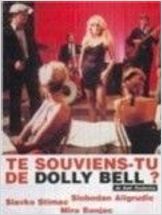Te souviens-tu de Dolly Bell ?