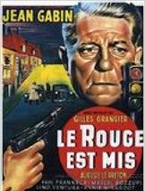 Le Rouge est mis