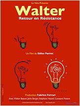 Walter, retour en résistance