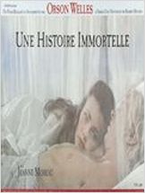 Une Histoire immortelle