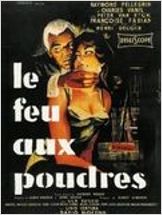 Le Feu aux poudres