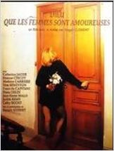 Dieu que les femmes sont amoureuses