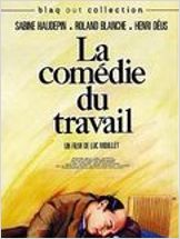 La Comédie du travail