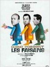 Quand passent les faisans