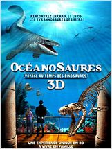 Océanosaures 3D : Voyage au Temps des Dinosaures