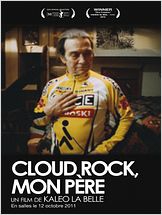 Cloud rock, mon père
