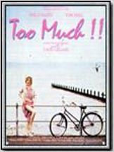 Too Much !