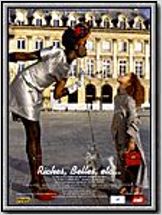 Riches, belles, etc.