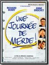 Une journée de merde
