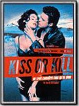 Kiss or Kill