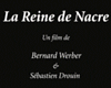 La Reine de nacre Bande-annonce VF