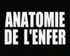 Anatomie de l'enfer Bande-annonce VF