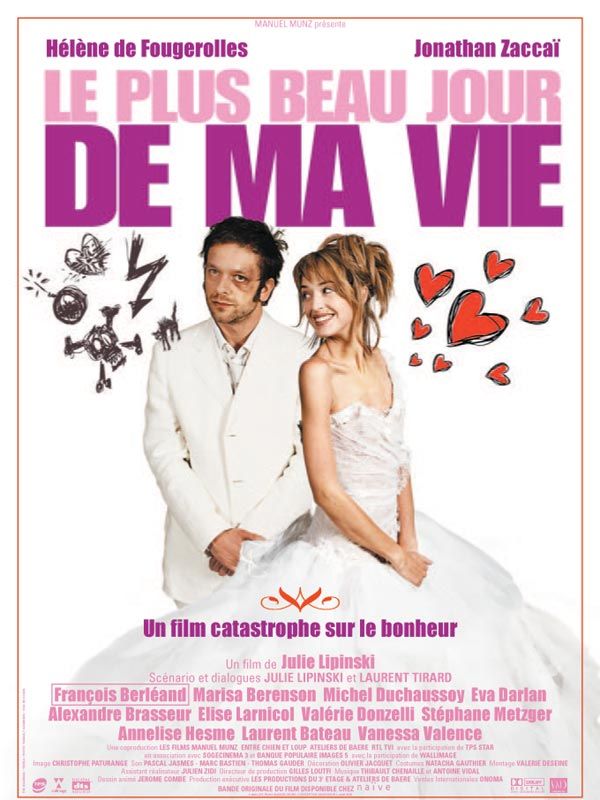 Le plus beau jour de ma vie Le plus beau jour de ma vie