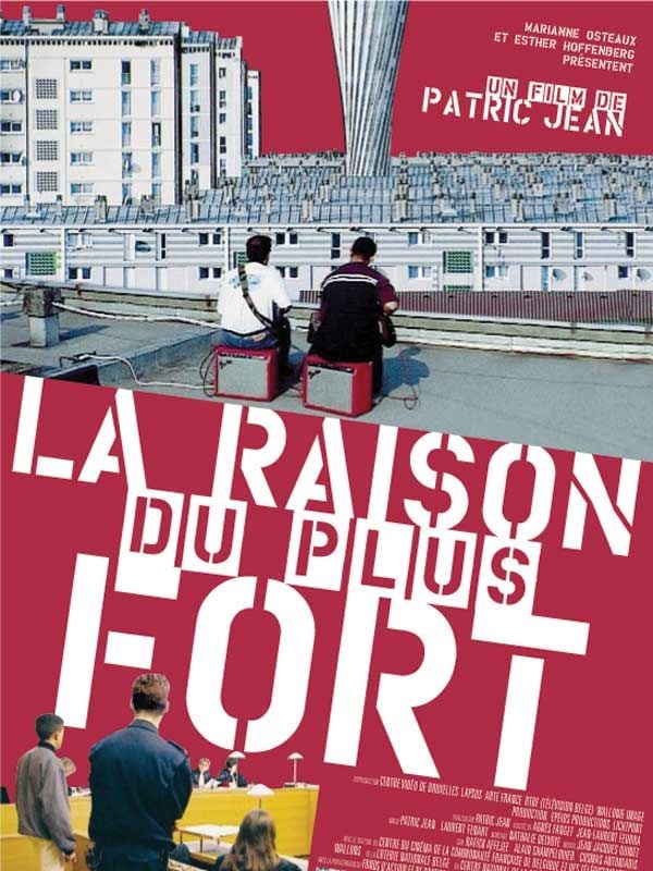 La Raison du plus fort La Raison du plus fort