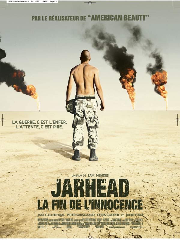 Jarhead - la fin de l'innocence Jarhead - la fin de l'innocence