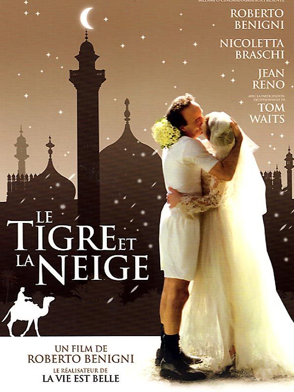 Le Tigre et la neige Le Tigre et la neige