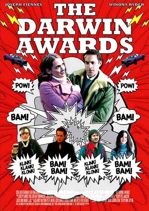 The Darwin Awards The Darwin Awards