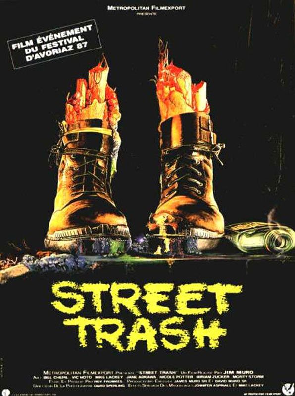 Street Trash Street Trash