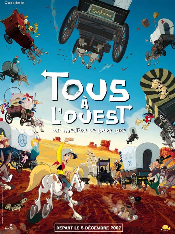 Tous à l'Ouest : une aventure de Lucky Luke Tous à l'Ouest : une aventure de Lucky Luke