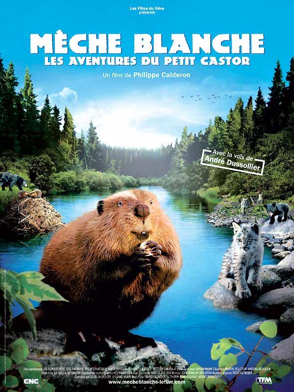 Mèche Blanche, les aventures du petit castor Mèche Blanche, les aventures du petit castor