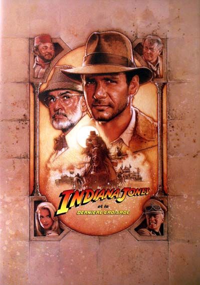 Indiana Jones et la Dernière Croisade Indiana Jones et la Dernière Croisade