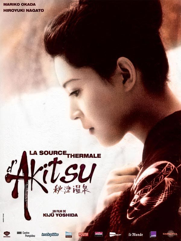 The Thermal spring of Akitsu - a film of Yoshishige Yoshida ...