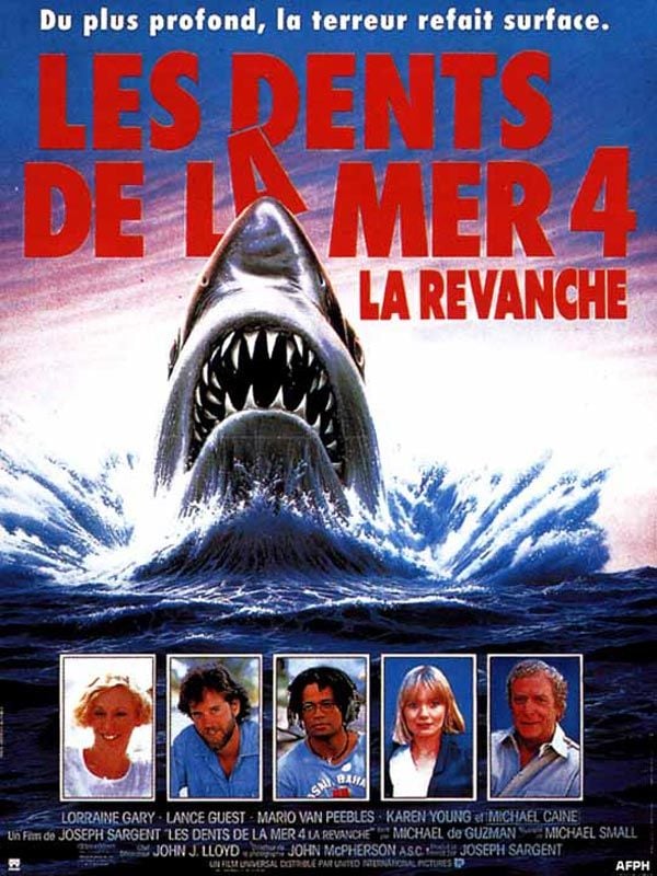 Les Dents de la mer 4 : La Revanche Les Dents de la mer 4 : La Revanche