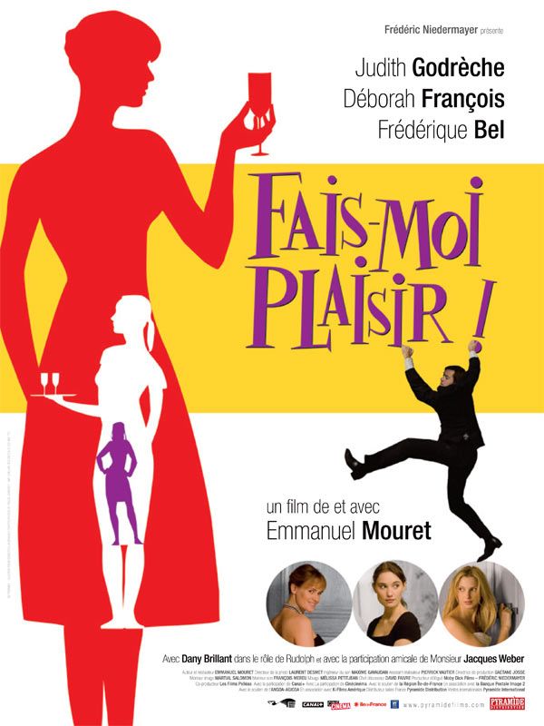 Fais-moi plaisir ! Fais-moi plaisir !