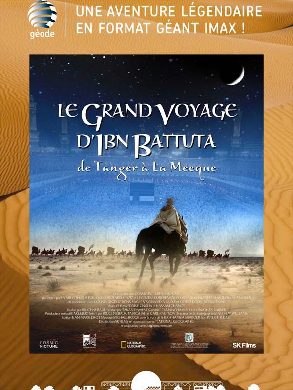 Le Grand voyage d'Ibn Battuta - de Tanger à la Mecque