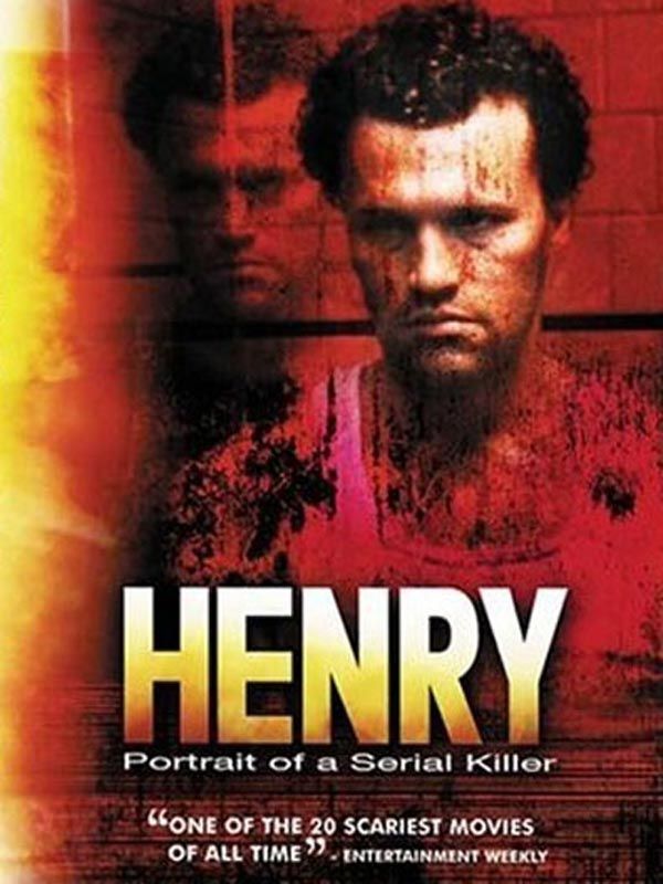 Henry, portrait d'un serial killer Henry, portrait d'un serial killer