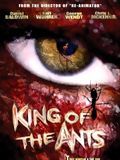 King of the Ants King of the Ants