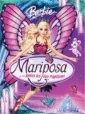 Barbie : Mariposa et ses Amies les Fées Papillons Barbie : Mariposa et ses Amies les Fées Papillons