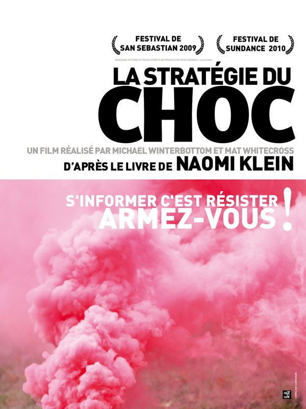 La Stratégie du choc La Stratégie du choc