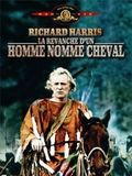 La Revanche d'un homme nommé cheval en streaming