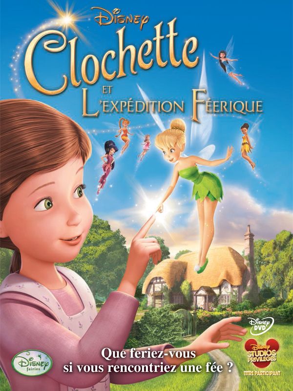 Clochette et l'expédition féérique Clochette et l'expédition féérique