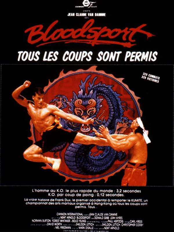 Bloodsport, tous les coups sont permis Bloodsport, tous les coups sont permis