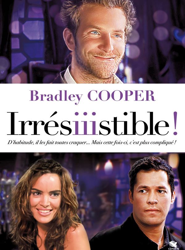 Irrésistible Irrésistible