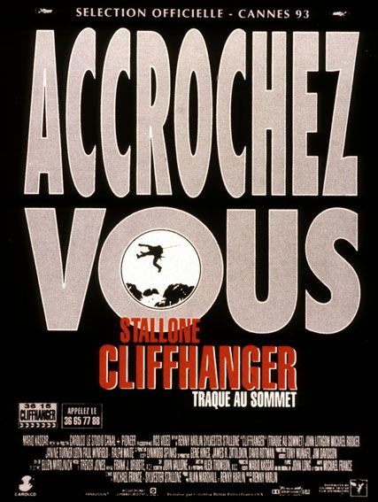 Cliffhanger, traque au sommet Cliffhanger, traque au sommet
