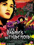 Photo : Les Larmes du Tigre Noir