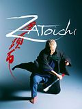 Photo : Zatoichi